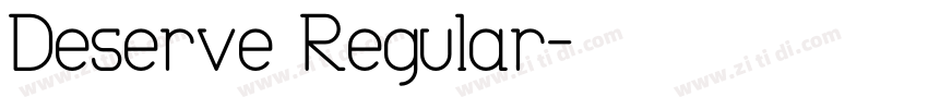Deserve Regular字体转换